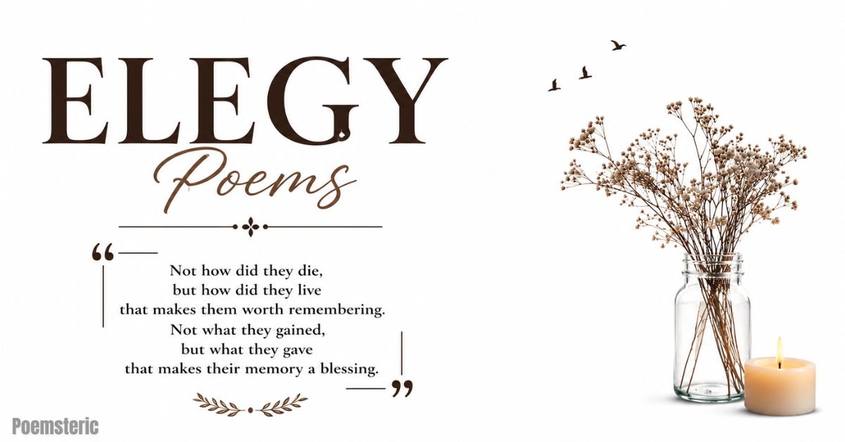 A peaceful elegy poems on soft white background with elegy quotes.