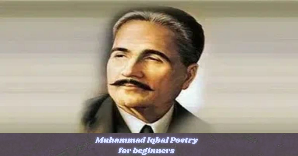 Allama Iqbal poetry for beginners featured image with portrait of the poet