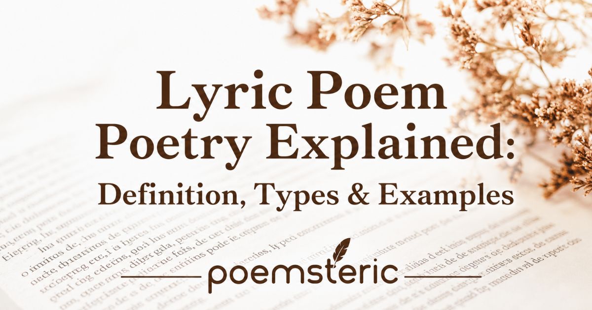Lyric poem poetry explained blog banner with open book and dried flowers - Poemsteric
