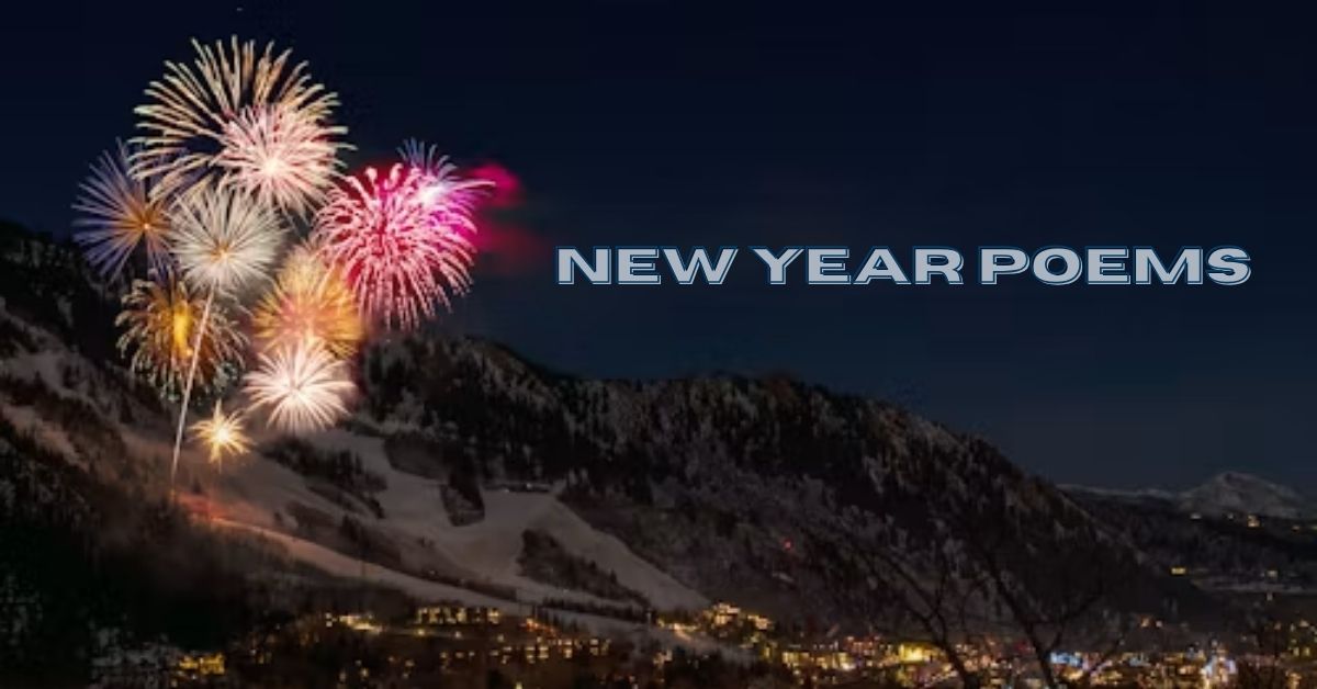 Fireworks over snowy mountains at night with New Year Poems text overlay
