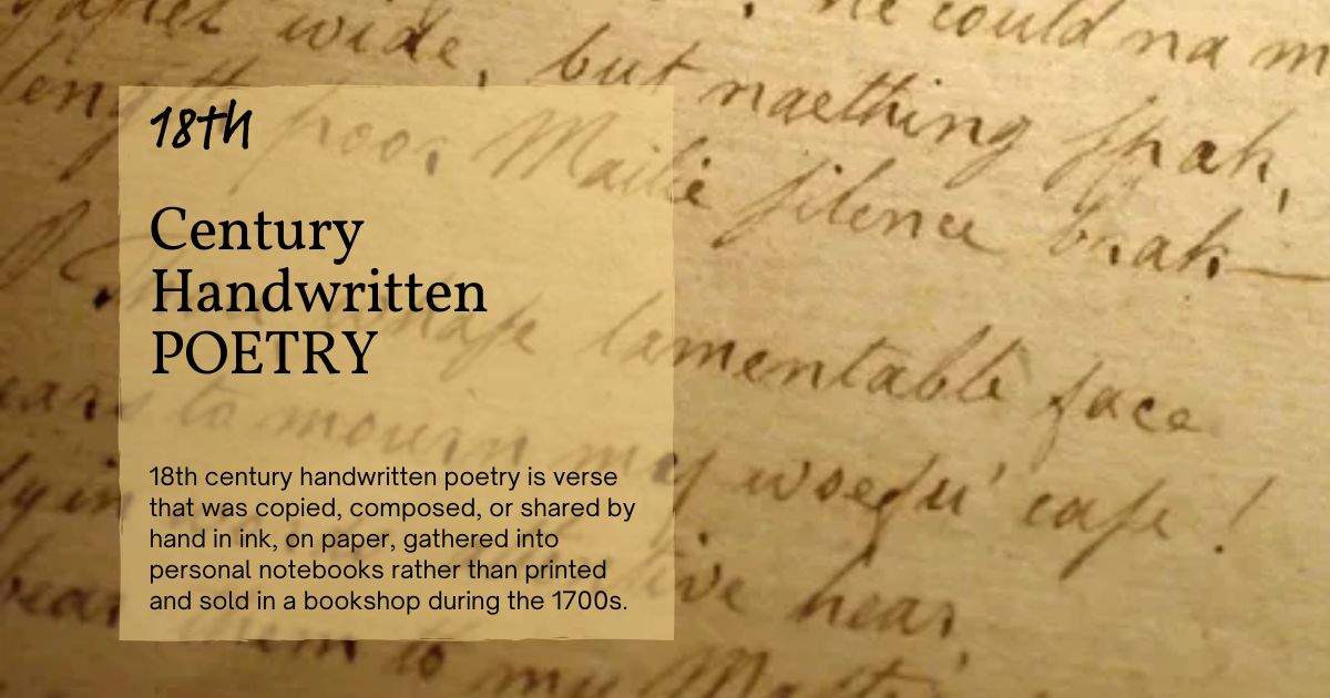 18th century handwritten poetry manuscript with quill script and title overlay.