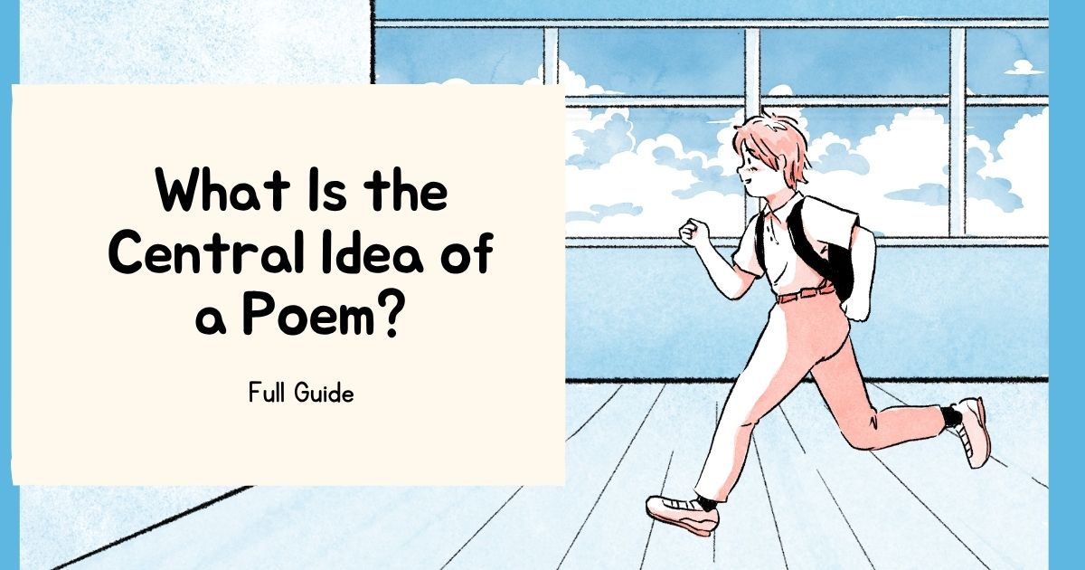 What is the central idea of a poem student running to class illustration.