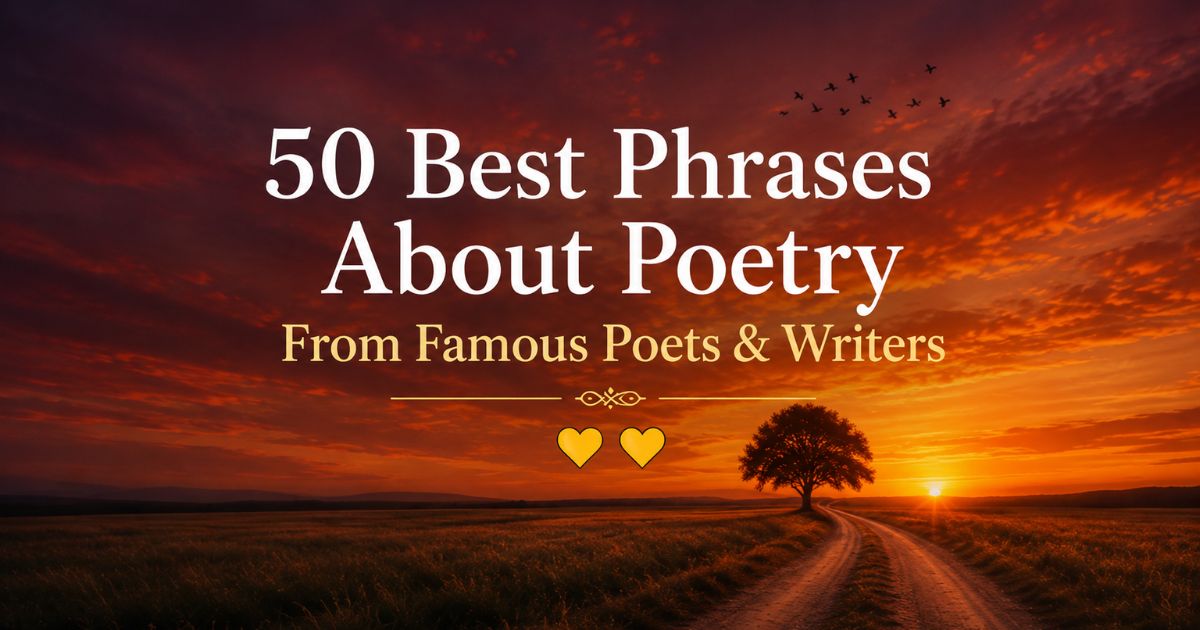 "50 Best Phrases About Poetry From Famous Poets & Writers" over a sunset field with a lone tree.