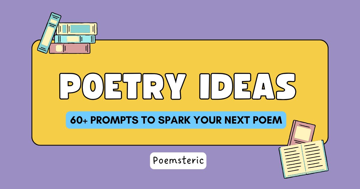 Poetry ideas featuring 60+ prompts to spark your next poem with illustrated books.