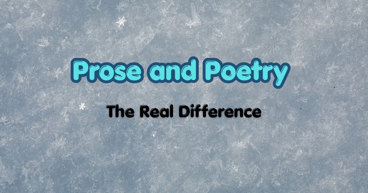 Prose and poetry comparison title graphic with icy blue background