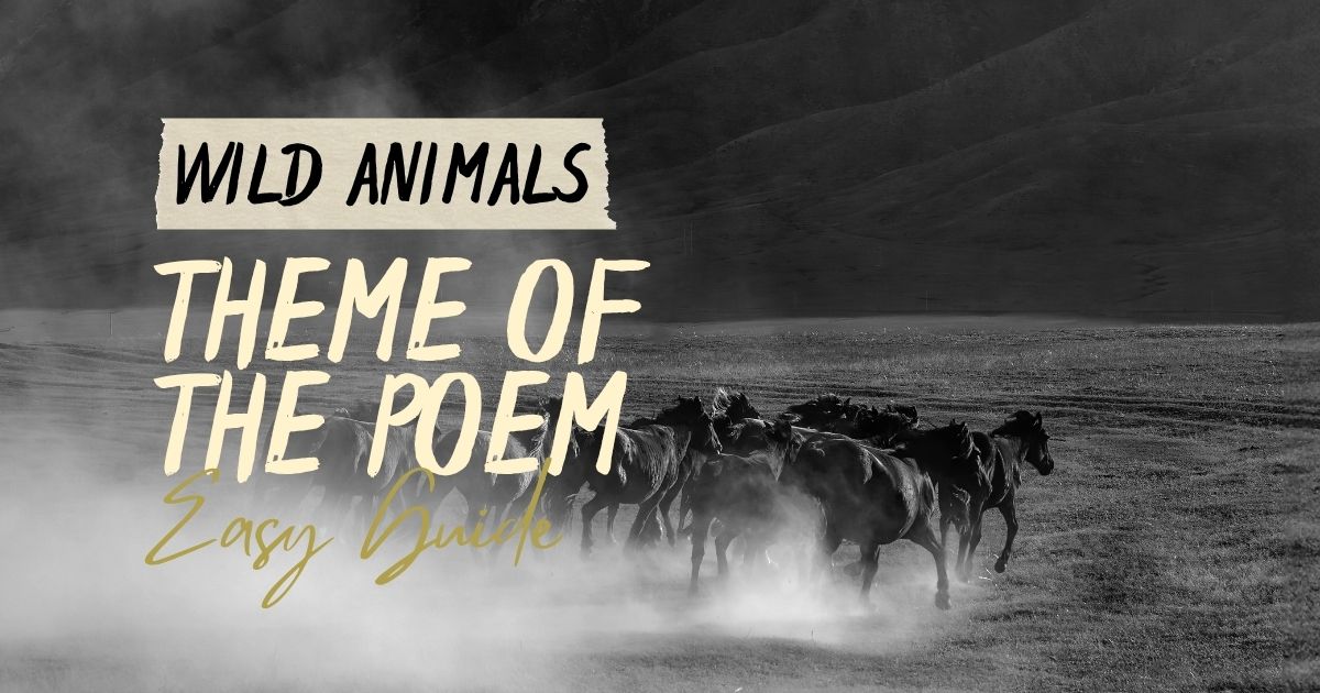 Wild horses running through mist — theme of the poem How to Tell Wild Animals