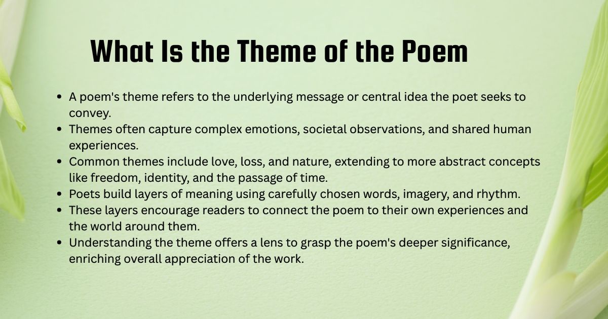 What is the theme of the poem - key points on meaning, imagery, and emotion.