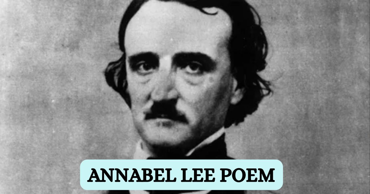 Portrait of Edgar Allan Poe, featured image for the Annabel Lee poem analysis.