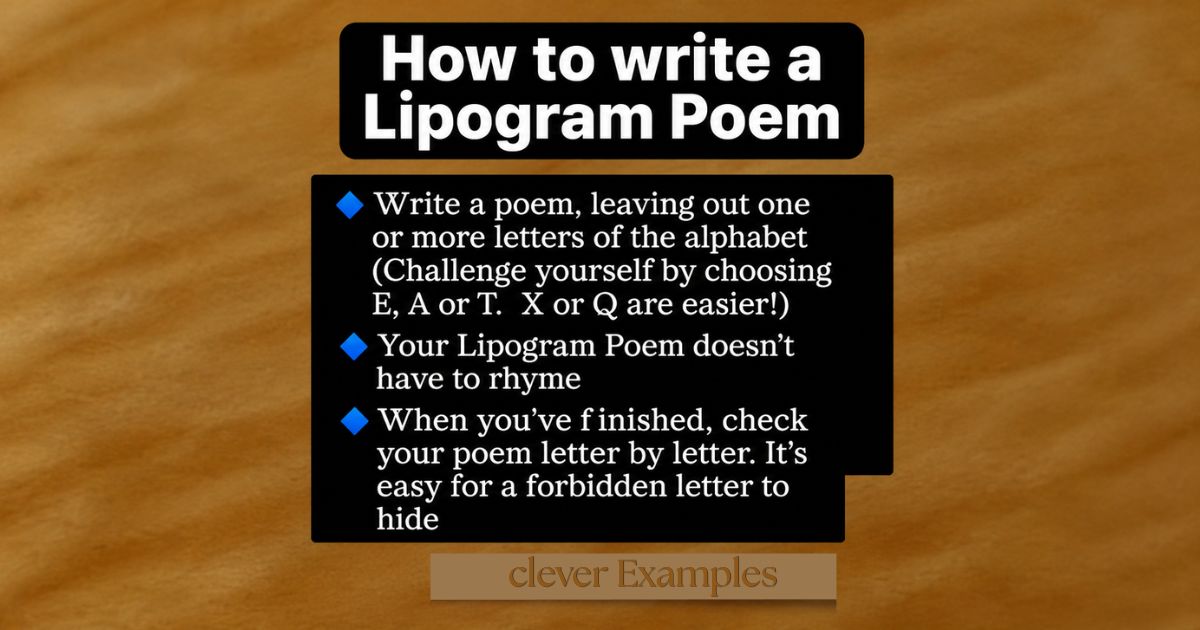 How to write a lipogram poem - tips on choosing a letter, skipping rhyme, checking every word.
