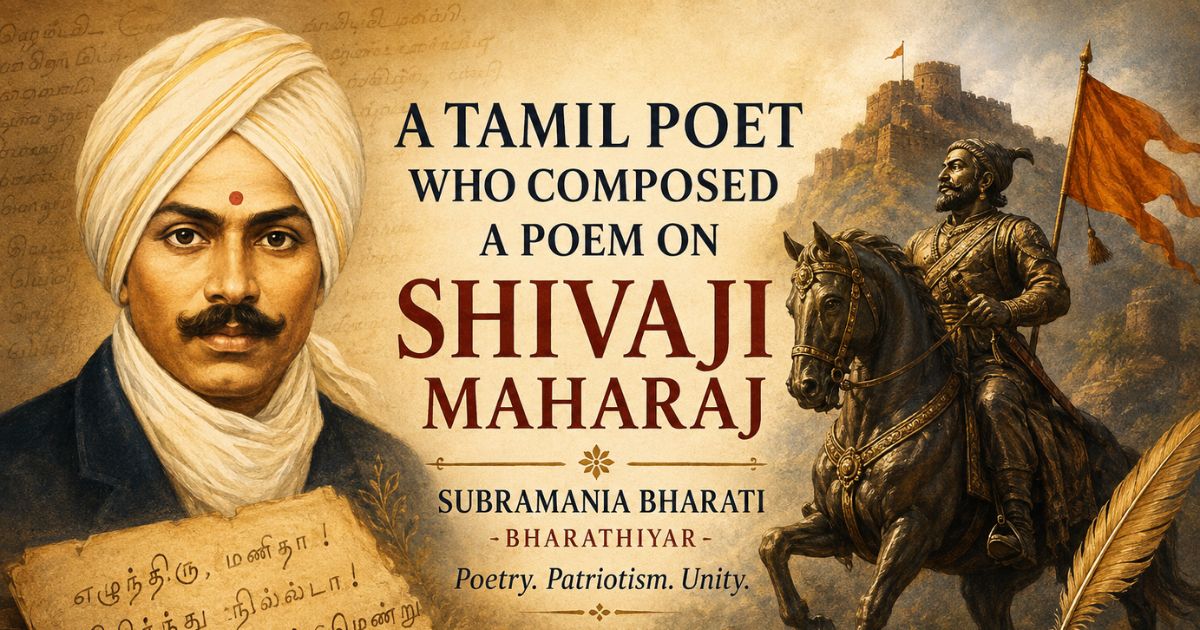 A tamil poet who composed a poem on shivaji maharaj — Subramania Bharati portrait