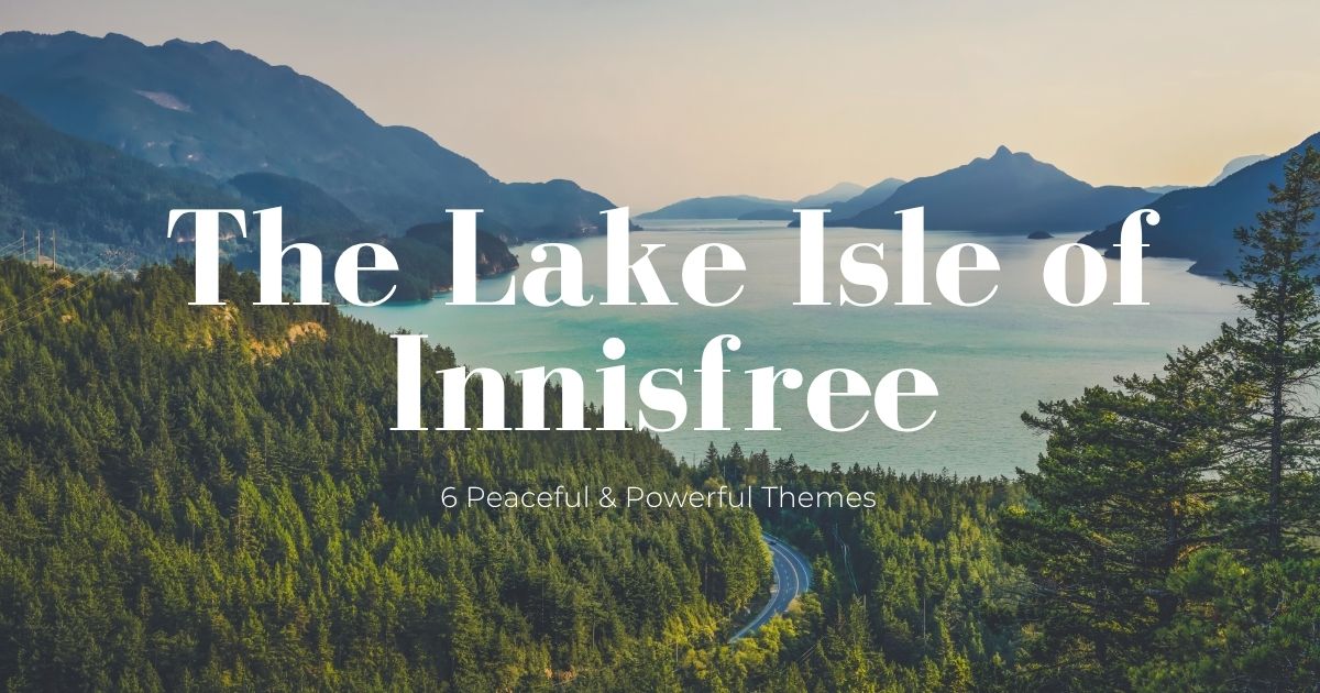 The Lake Isle of Innisfree poem featured image – misty mountain lake landscape with title text.